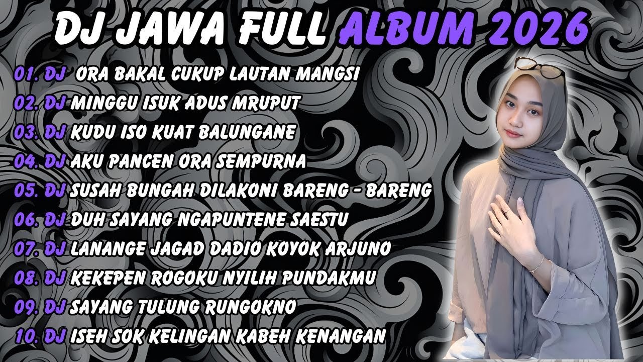 DJ JAWA TERBARU 2026 FULL BASS🎶DJ ORA BAKAL CUKUP LAUTAN MANGSI🎶DJ DENOK X TAMU UNDANGAN