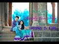 Best pre wedding song   swapna  kapil  2019