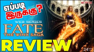 FATE The Winx Saga Review | Web Series Review #FateTheWinxSaga #netflix #winx #FATENetflix