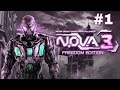 Прохождение N.O.V.A. 3 на андроид #1