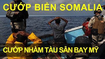 Cướp Biển Somalia Lao Vào Tàu Sân Bay Mỹ Và Cái Kết Không Ngờ!