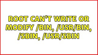 Celebrity root can't write or modify /bin, /usr/bin, /sbin, /usr/sbin (3 Solutions!!) Net Worth