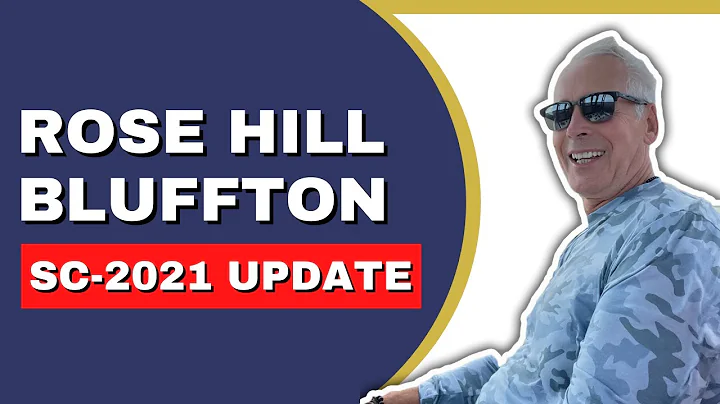 Rose Hill Bluffton SC 2021 Update | Lower POA Fees