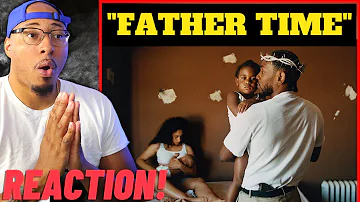 Kendrick Lamar Reaction - Father Time ft. Sampha | (FTBF REACTS)
