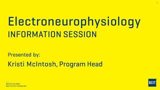 BCIT Electroneurophysiology Online Info Session October 2022