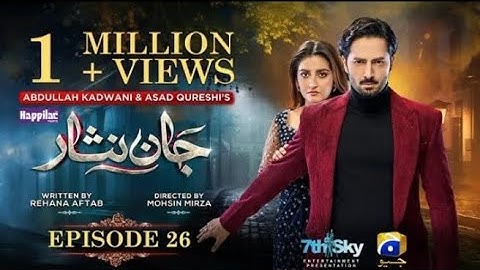 Jaan Nisar Ep 26 - [Eng Sub] 30Th 2024