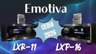 Emotiva @ CEDIA 2026 Shows Off Their New LXR-11 & LXP-16 & LXA Amplifier Modules