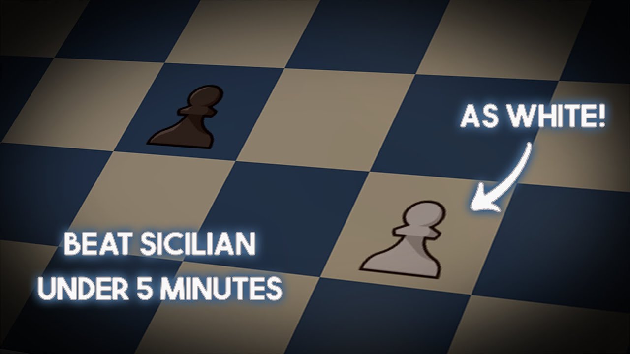 CRUSH the Sicilian Defense as White in 5 Minutes! - YouTube