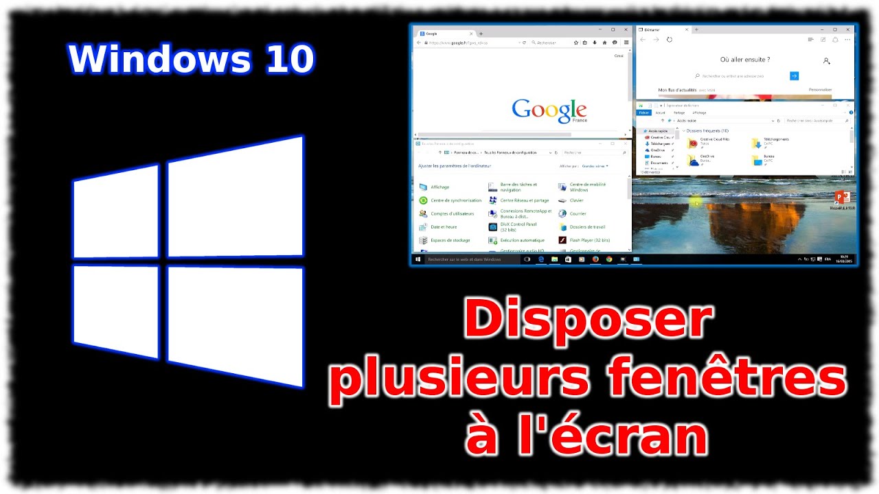 Diviser ecran en 2 windows 10