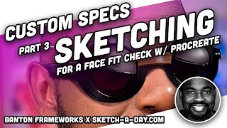 Sketch A Day x Banton Frameworks: Part 3 - Sketch Test Fit in Procreate 5 w/ NEW BRUSHES