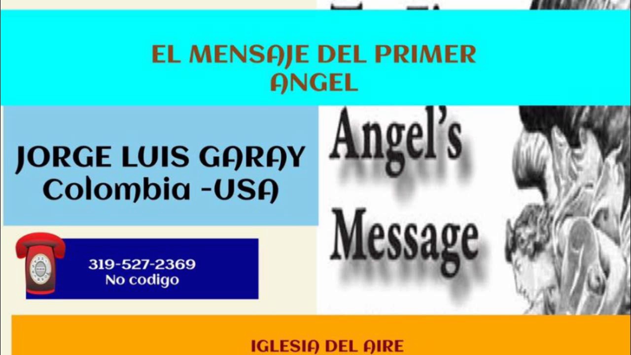 EL MENSAJE DEL PRIMER ANGEL- JORGE LUIS GARAY camera iphone 8 plus apk