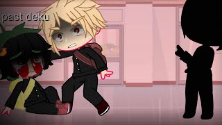 You Said You Changed..... Bkdk Angst? Deku Cheated?Aupt 1?