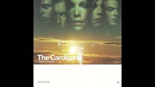 The Cardigans - Higher