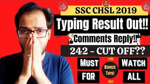 SSC CHSL 2019 | Skill Test Results Out! Most Important Video | Comment Reply | Made For SSC{2021}