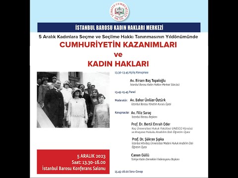 Cumhuriyetin Kazanımları ve Kadın Hakları
