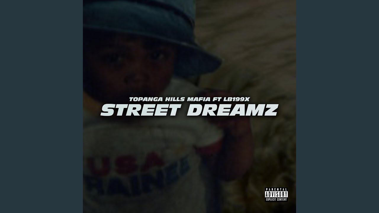 STREET DREAMZ (feat. LB199X) YouTube