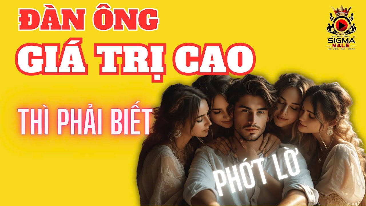 Bí thuật đàn ông: Tại sao đàn ông 