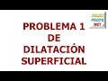 128. Problema 1 de DILATACIÓN SUPERFICIAL