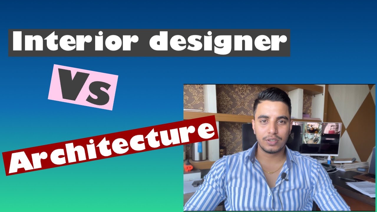 Difference between Interior Designer and Architecture|| Nepal|| - YouTube