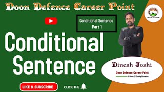 Conditional Sentence In Detail by Dinesh Joshi | NDA Coaching  | Doon | Academy  | NDA Preparation