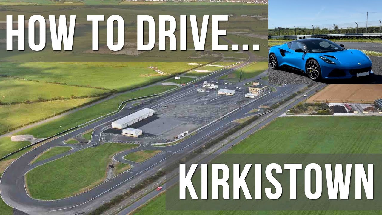How to Drive Kirkistown