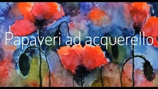 Acquerello Papaveri | Abstract Red Watercolor Poppies | Astratto |