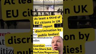 At least a third of EU citizens in UK report discrimination by public bodies! #news #worldnews #uk