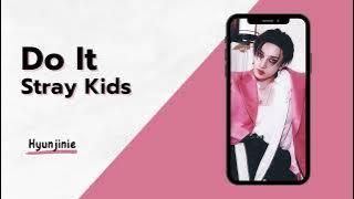Stray Kids - Do It (RINGTONE)