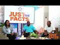 Just The Facts - Agriculture Discussion with Hon Cordell Richardson and William Vanterpool