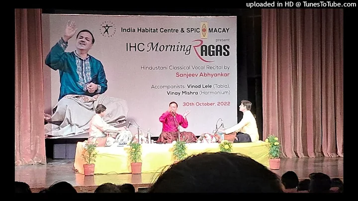 Raag Miyan Ki Todi - Pt. Sanjeev Abhyankar