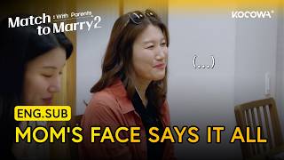 Her Mom Does NOT Approve of the Guy She Picked | Match to Marry: With Parents 2 EP6 | KOCOWA 