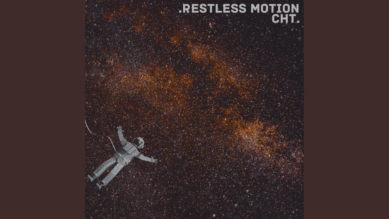 Watch Restless Motion on YouTube Watch Restless Motion on YouTube