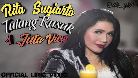 Rita Sugiarto Tulang Rusuk Official Liric Video