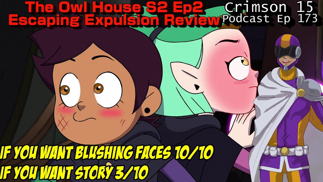 Episode Review: The Owl House (Season 2, Episode 2) – Escaping Expulsion