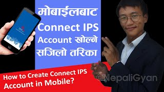 How to Create Connect IPS Account in Mobile | Connect IPS Kasari Khole | Connect IPS Nepal