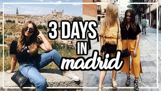 3 DAYS IN MADRID, SPAIN | Travel Diary