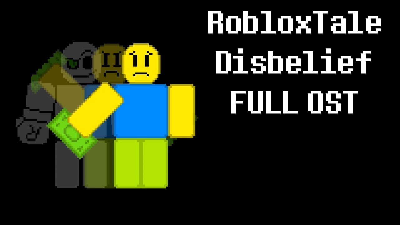 Robloxtale Disbelief Full Ost Youtube - roblox disbelief papyrus music id