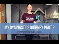 My gymnastics journey part 2