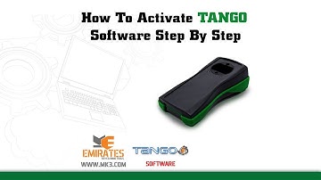 "WWW.MK3.COM" How To Activate TANGO Software Step By Step