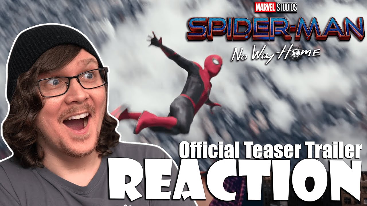 SPIDER-MAN: NO WAY HOME - Official Teaser Trailer Reaction! Multiversal Roller Coaster!