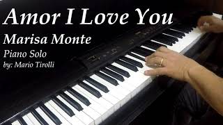 Amor I Love You  Marisa Monte  Piano Mario Tirolli