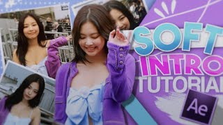intro for soft edits #2 | after effects