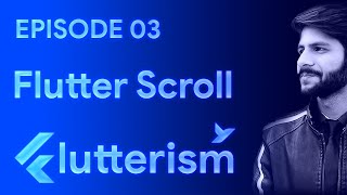 Episode 3 | Flutter Scroll Widget | Flutterism by Usama Sarwar