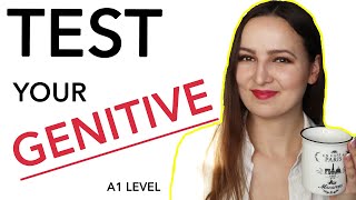 Test your GENITIVE CASE!