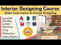 Interior Designing Course | Become Interior Designer | Software Course for Civil Engineers