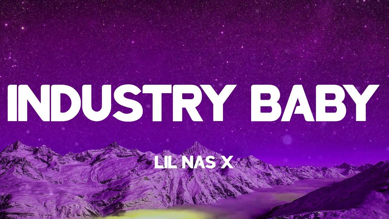 Lil Nas X INDUSTRY BABY (Lyrics) YouTube