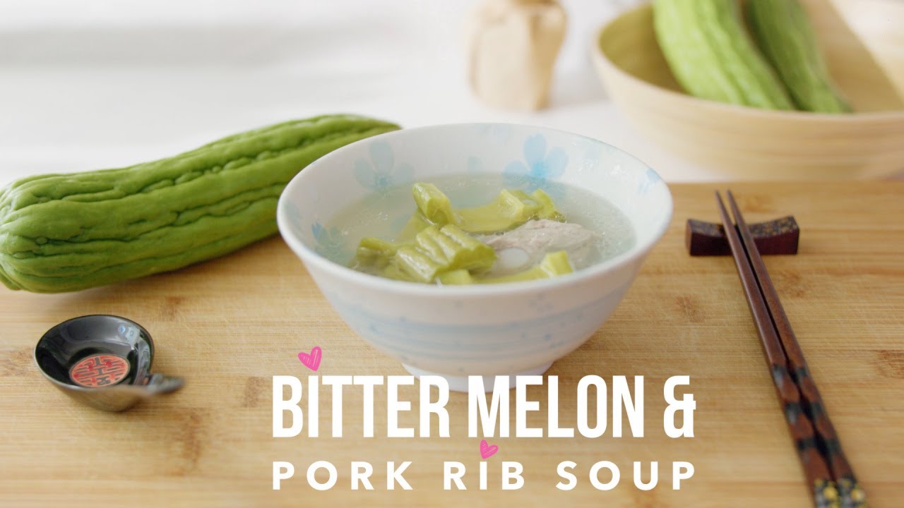 Bitter Melon Pork Rib Soup Recipe Youtube