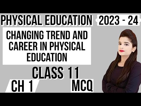 MCQs Chapter 1 Physical Education Class 11 CBSE || Changing Trends ...