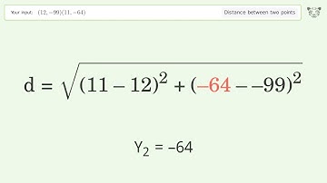 Find the distance between two points p1 (12,-99) and p2 (11,-64): Step-by-Step Video Solution