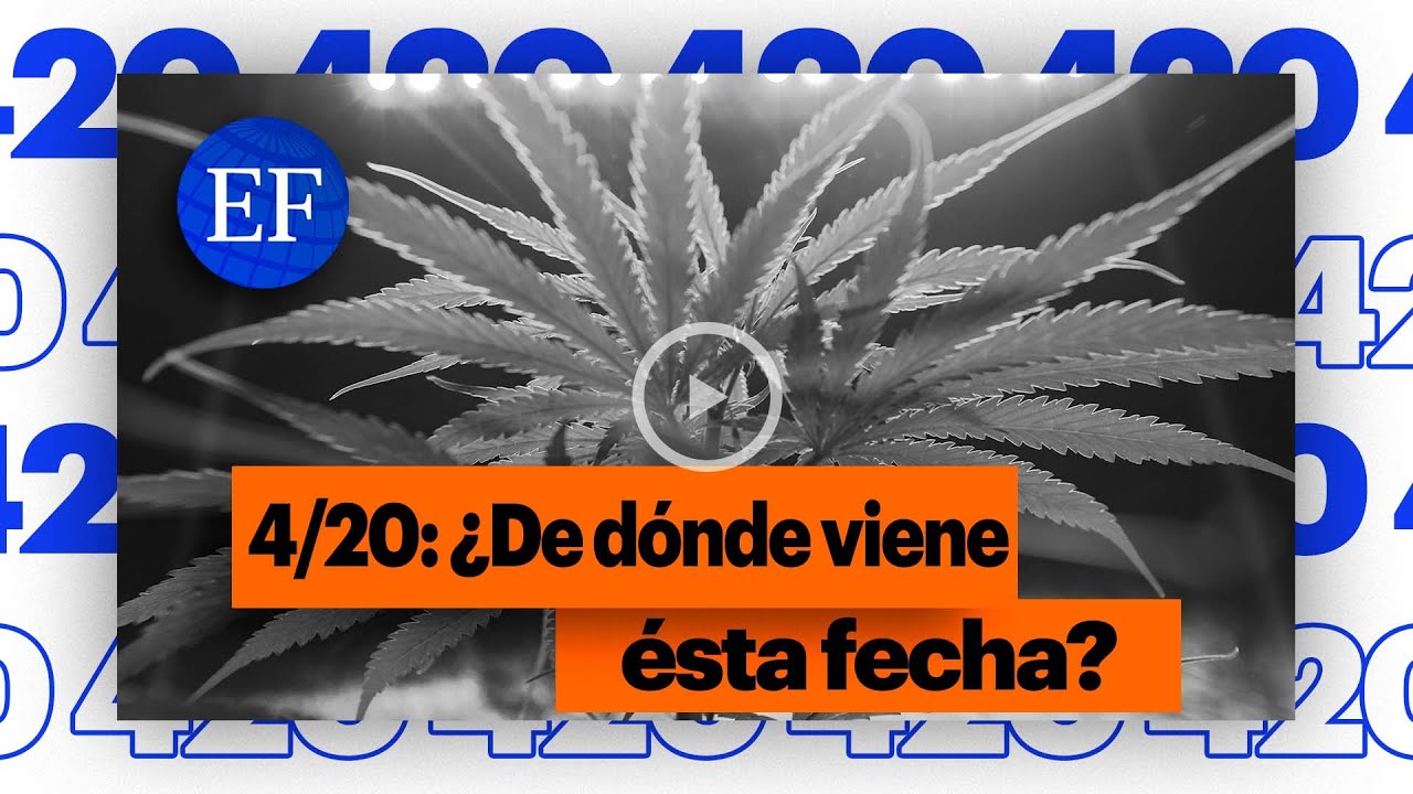 4/20: ¿Qué significa y cómo surgió el día de la marihuana?